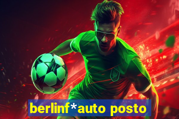 berlinf*auto posto